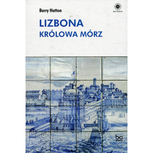 Lizbona Królowa Mórz
