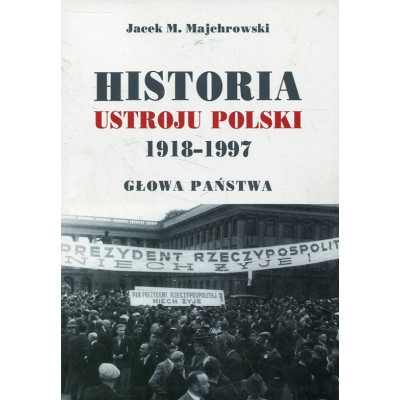 Historia ustroju Polski 1918-1997
