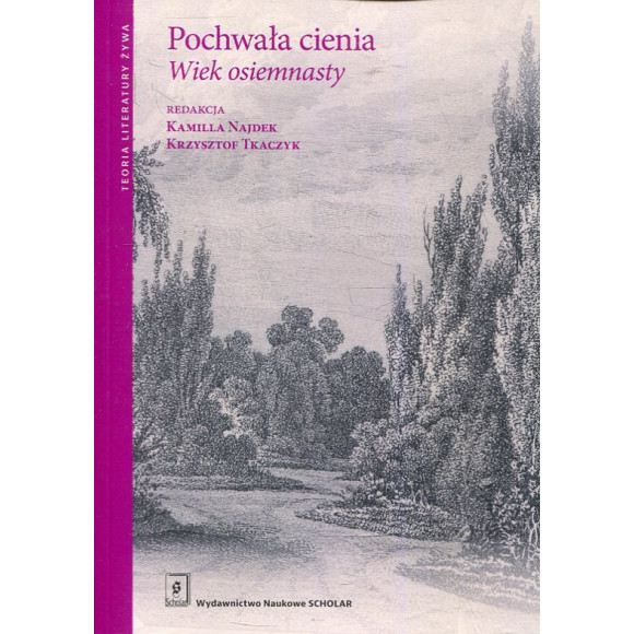 Pochwała cienia Wiek osiemnasty