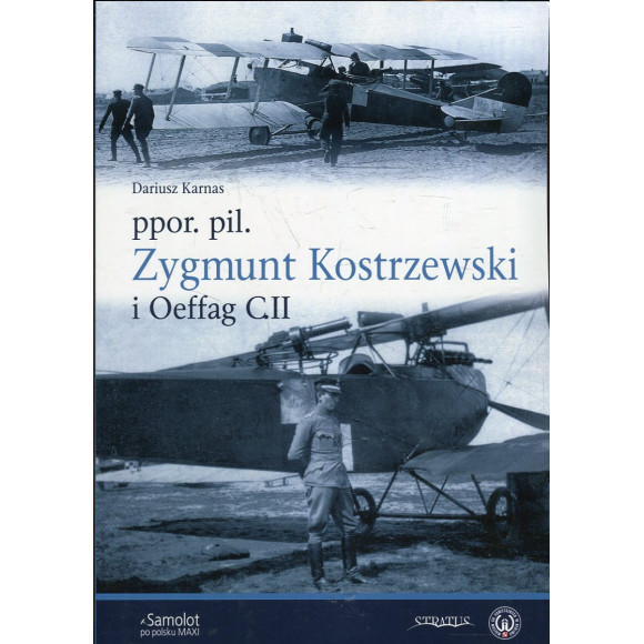 ppor. pil. Zygmunt Kostrzewski i Oeffag C.II