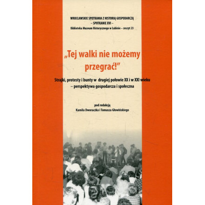 „Tej walki nie możemy przegrać!”