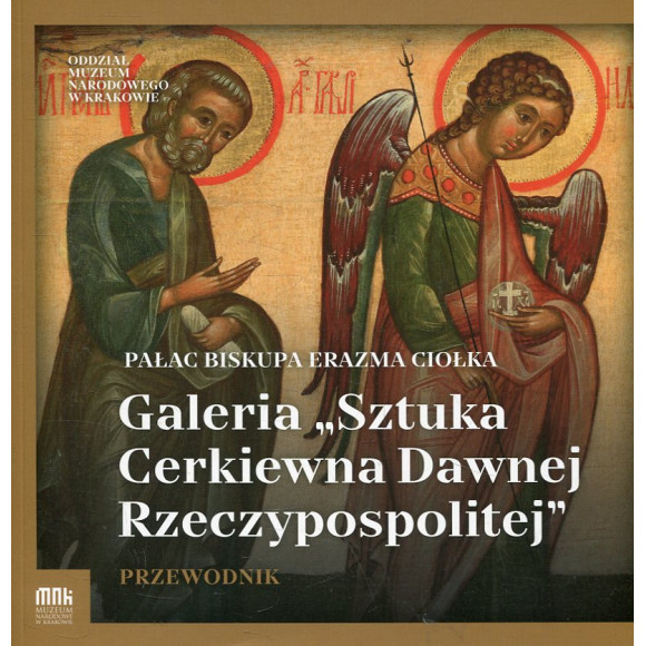 Galeria „Sztuka Cerkiewna Dawnej Rzeczypospolitej”