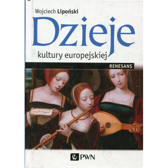 Dzieje kultury europejskiej Renesans