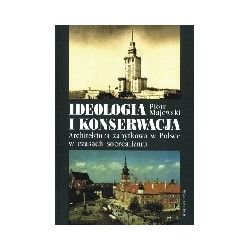 Ideologia i konserwacja