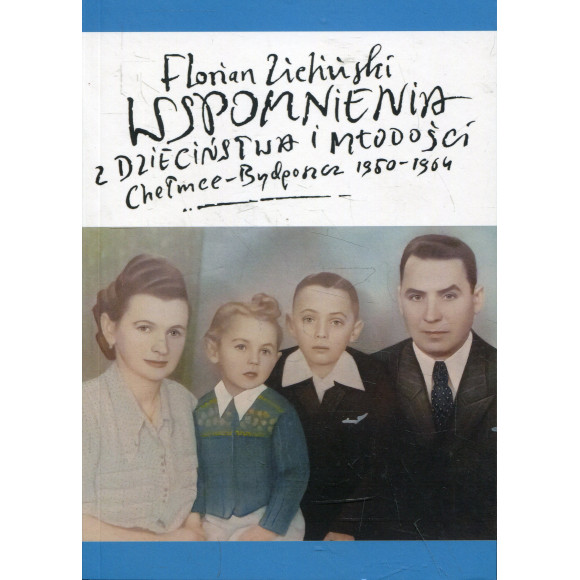 Wspomnienia z dzieciństwa i młodości