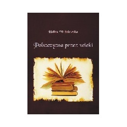 Polszczyzna przez wieki