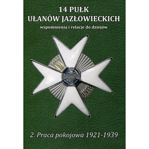 14 Pułk Ułanów Jazłowieckich. Tom 2