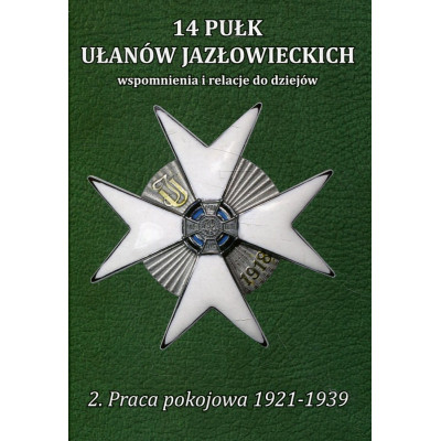 14 Pułk Ułanów Jazłowieckich. Tom 2