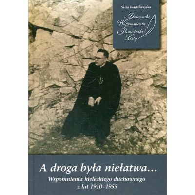 A droga była niełatwa...