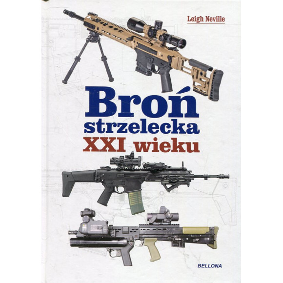Broń strzelecka XXI wieku