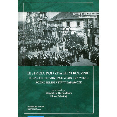 Historia pod znakiem rocznic