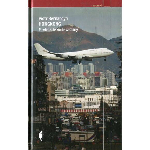Hongkong Powiedz, że kochasz Chiny