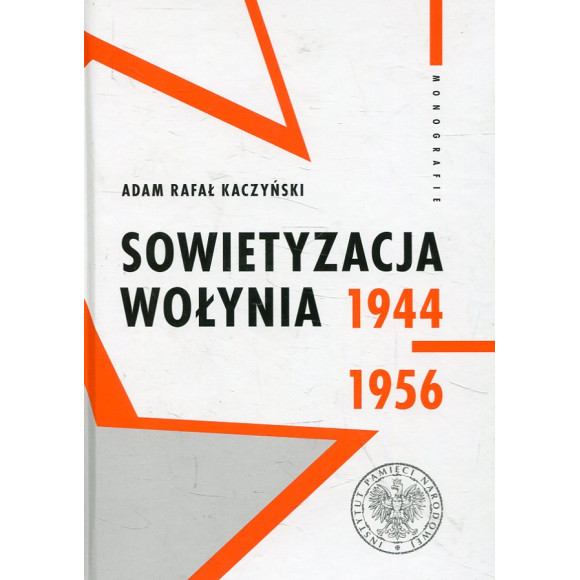 Sowietyzacja Wołynia 1944-1956