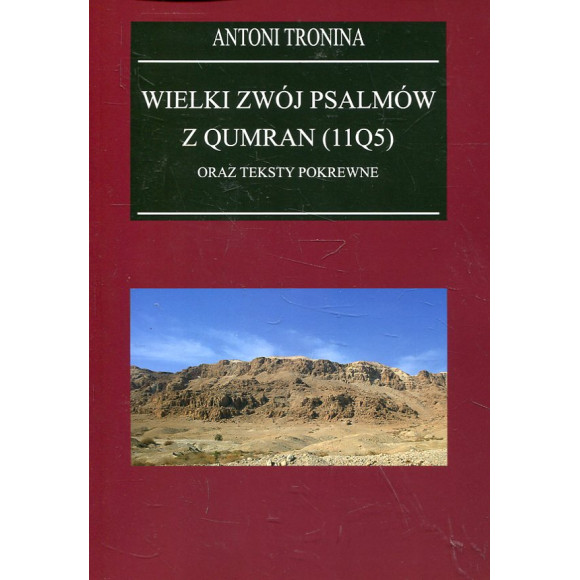 Wielki Zwój Psalmów z Qumran (11Q5) oraz teksty pokrewne