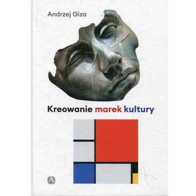 Kreowanie marek kultury