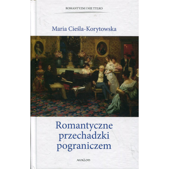 Romantyczne przechadzki pograniczem
