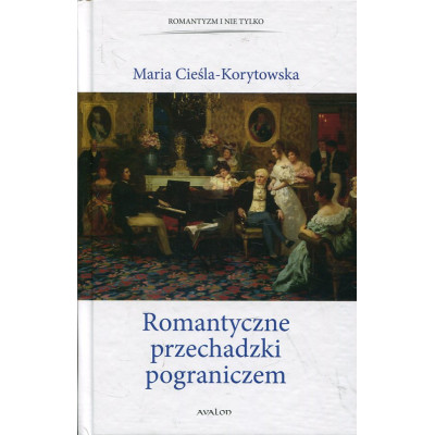 Romantyczne przechadzki pograniczem