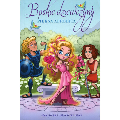 Boskie dziewczyny: piękna Afrodyta