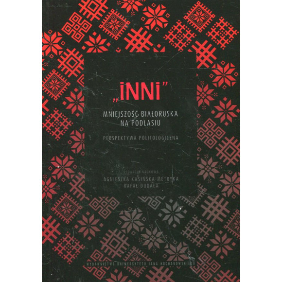 „Inni” - mniejszość białoruska na Podlasiu