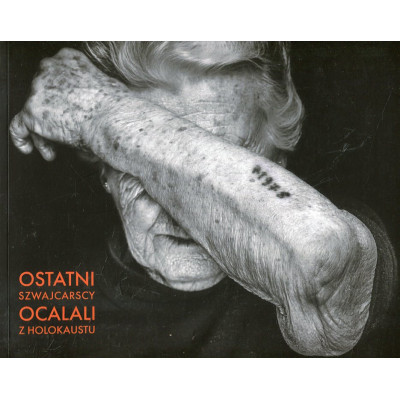 Ostatni szwajcarscy ocalali z Holokaustu