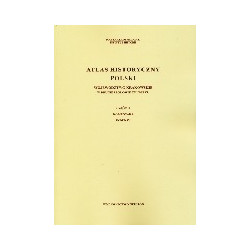 Atlas historyczny Polski. Województwo krakowskie w drugiej połowie XVI wieku