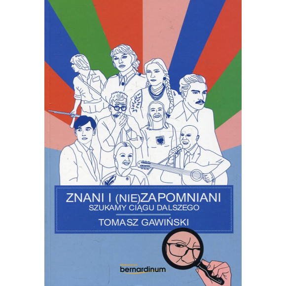 Znani i (nie)zapomniani