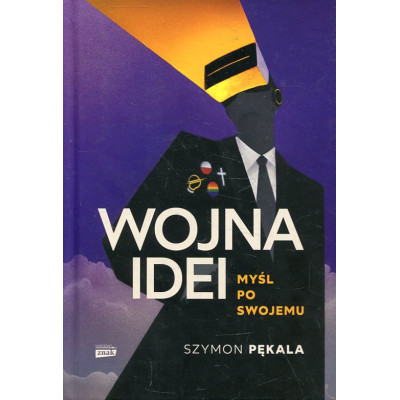 Wojna Idei Myśl po swojemu