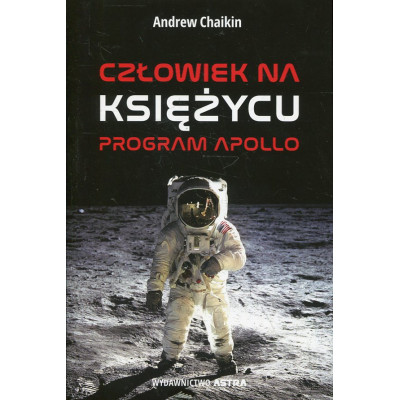 Człowiek na Księżycu Program Apollo