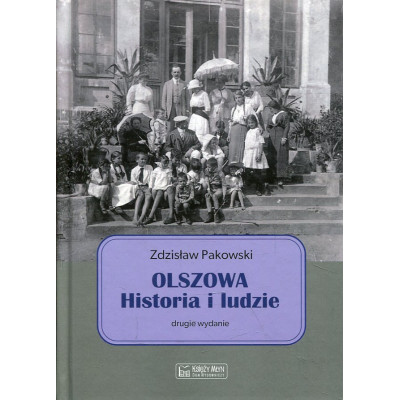 Olszowa Historia i ludzie