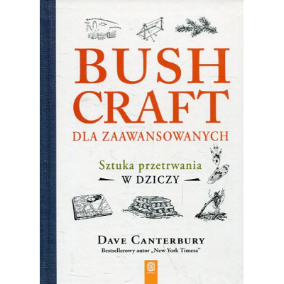 Bushcraft dla zaawansowanych