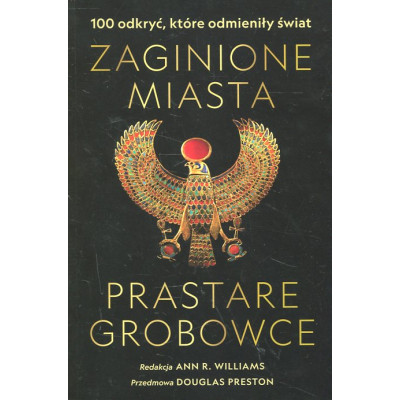 Zaginione miasta, prastare grobowce
