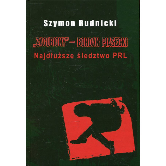 „Zagubiony” - Bohdan Piasecki