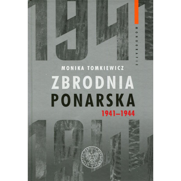 Zbrodnia ponarska 1941-1944