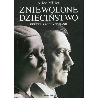 Zniewolone dzieciństwo
