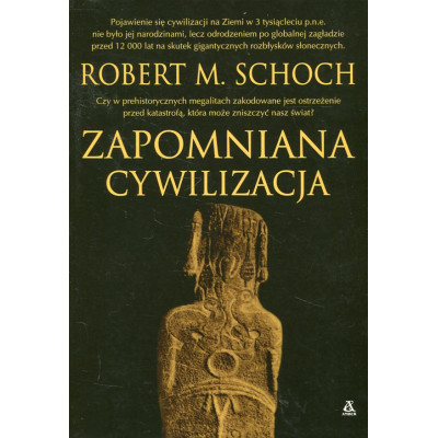 Zapomniana cywilizacja