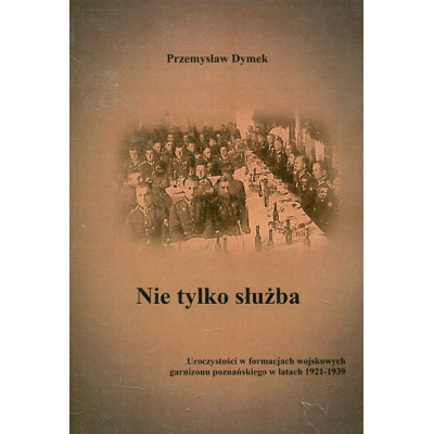 Nie tylko służba