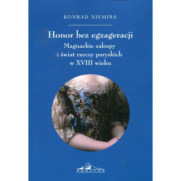Honor bez egzageracji