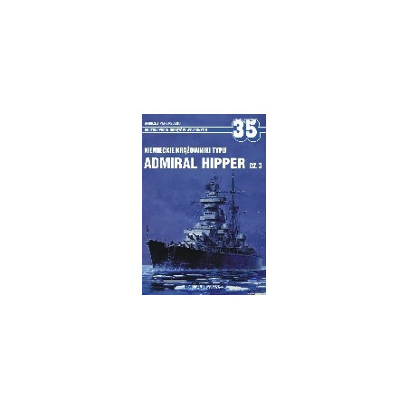 35 Niemieckie krążowniki typu Admiral Hipper cz. 3