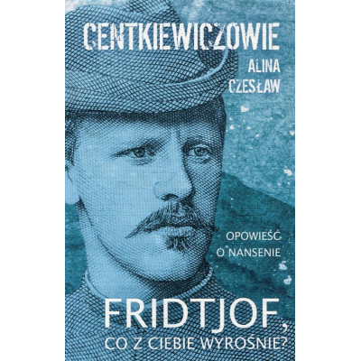 Fridtjof, co z ciebie wyrośnie?