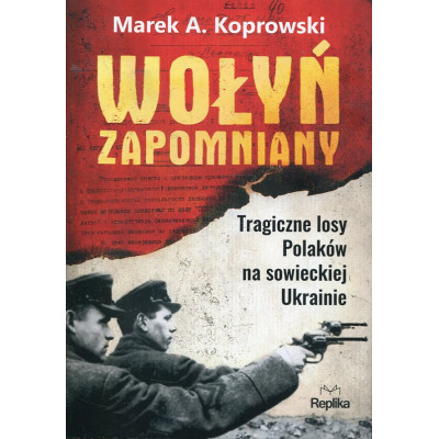 Wołyń zapomniany