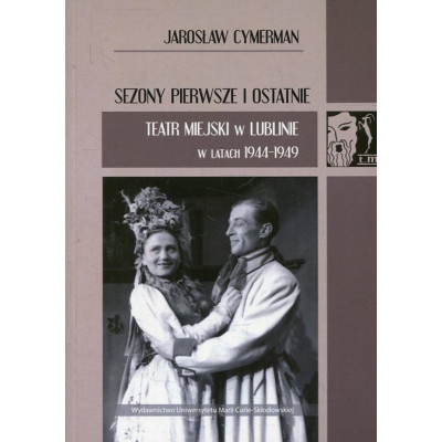 Sezony pierwsze i ostatnie