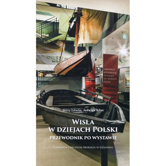 Wisła w dziejach Polski