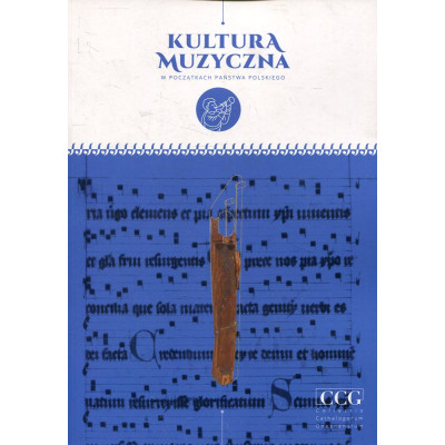 Kultura muzyczna w początkach państwa polskiego