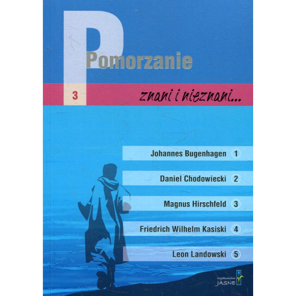 Pomorzanie znani i nieznani 3