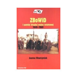 ZBoWiD i pamięć drugiej wojny światowej 1949-1969