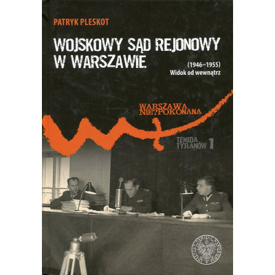 Wojskowy Sąd Rejonowy w Warszawie (1946-1955)