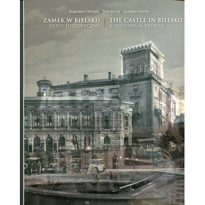 Zamek w Bielsku - zarys historyczny