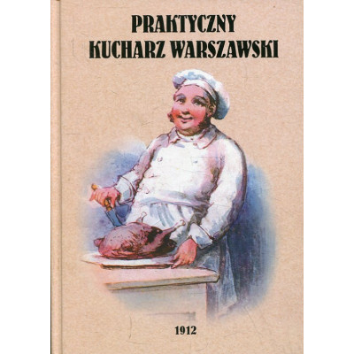 Praktyczny kucharz warszawski