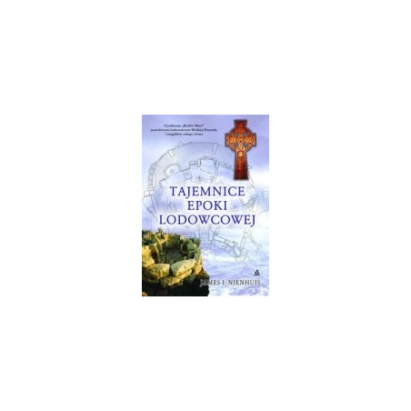 Tajemnice epoki lodowcowej