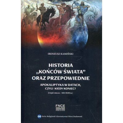 Historia „końców świata” oraz przepowiednie